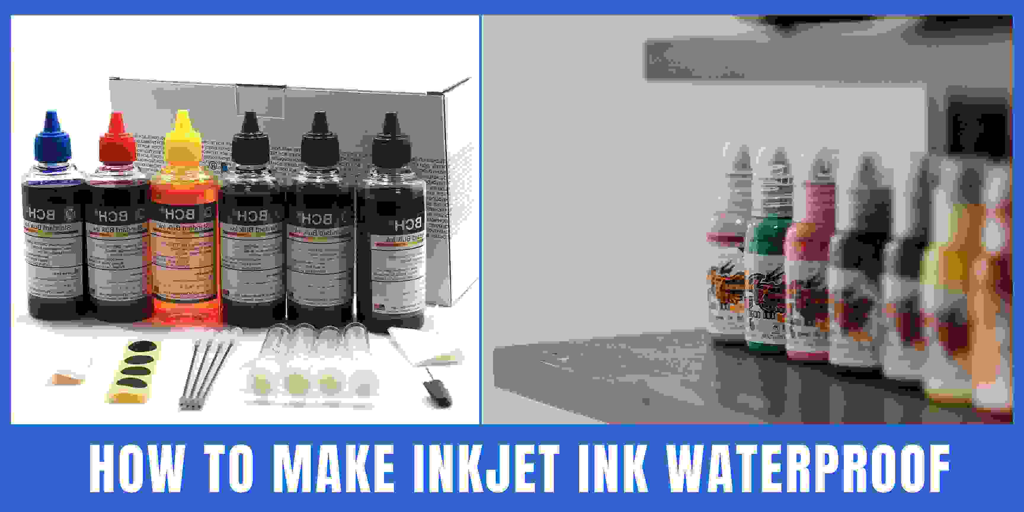 Read more about the article How to Make Inkjet Ink Waterproof- Printer Guides & Tips
