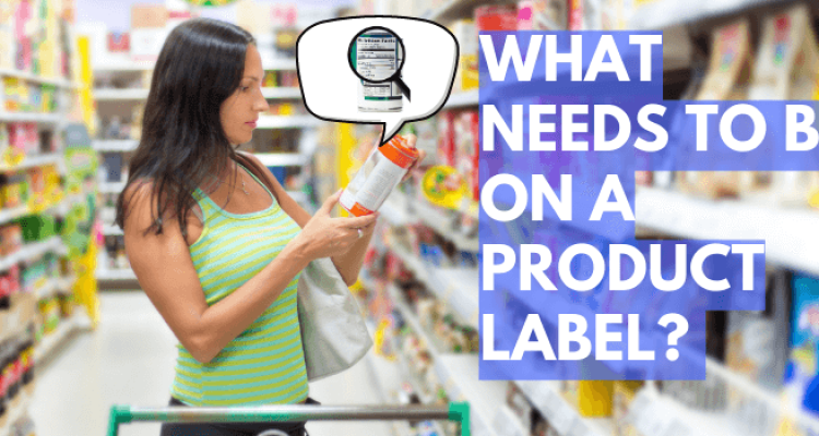 What Needs to be on a Product Label: A Comprehensive Guide